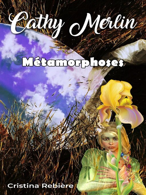 Title details for Métamorphoses by Cristina Rebiere - Available